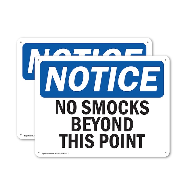 Signmission No Smocks Beyond This Point OSHA Notice Sign, Plastic, 10in W x 7in L, 2PK OS-2PACK-NS-P-710-L-14798 - main